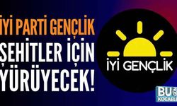 Kocaeli Haber -İYİ Parti Gençlik şehitler için yürüyecek!
